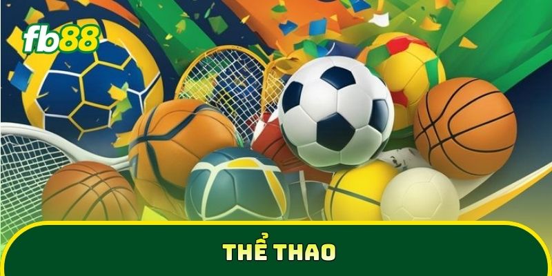 Thể Thao Fb88 2026: 5 Lợi Ích Hấp Dẫn Khi Tham Gia