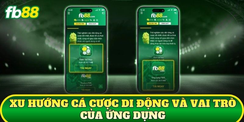 Tải App FB88 Nhanh Gọn Để Cá Cược Mượt Trên Di Động Tải App FB88 Nhanh Gọn Để Cá Cược Mượt Trên Di Động
