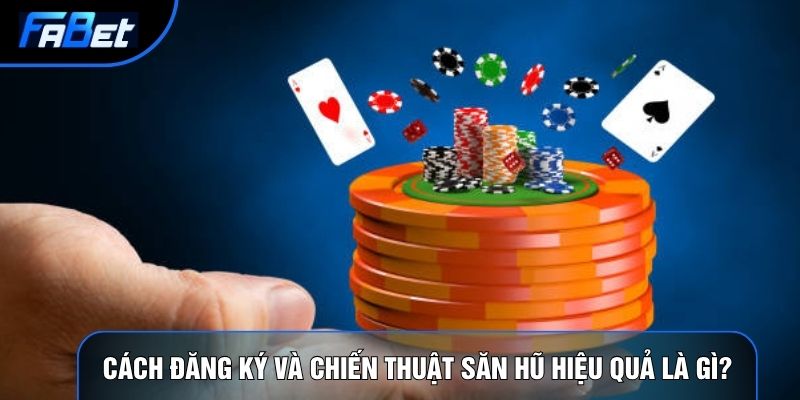 Nổ Hũ Fabet Và 5 Bí Quyết Săn Jackpot Giá Trị Hàng Tỷ Đồng