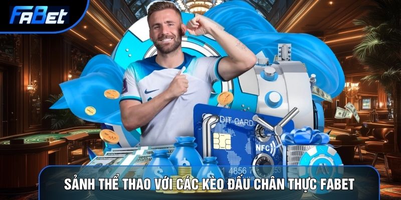 Fabet | Cổng Game Đổi Thưởng Trực Tuyến Uy Tín Hàng Đầu Châu Á