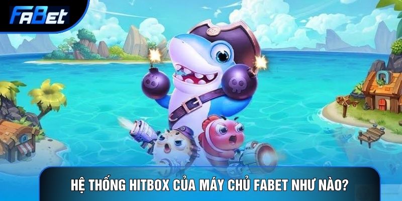 TP Bắn Cá Dễ Dàng: Giải Mã Hitbox Và Nghệ Thuật Cày Sự Kiện