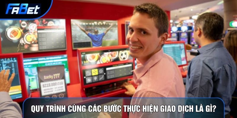 Nạp Tiền Fabet Và 3 Phương Thức Giao Dịch An Toàn Nhất Hiện Nay