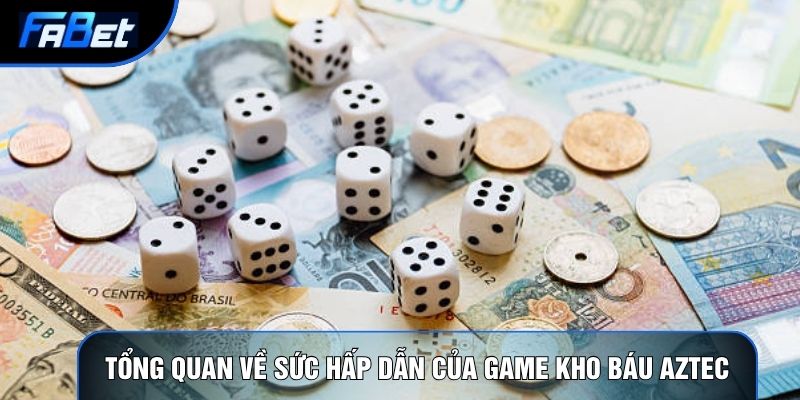 Kho Báu Aztec Và 5 Bí Quyết Chinh Phục Dòng Game Slot Ăn Khách
