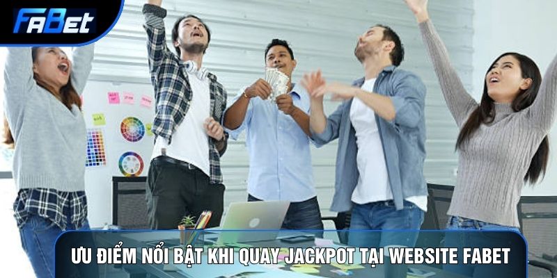 Nổ Hũ Fabet Và 5 Bí Quyết Săn Jackpot Giá Trị Hàng Tỷ Đồng